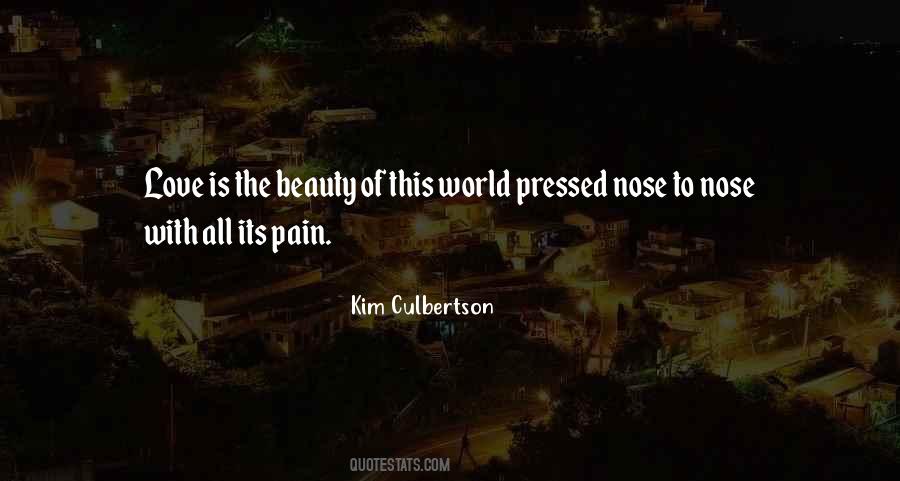 Beauty Of Pain Quotes #1826