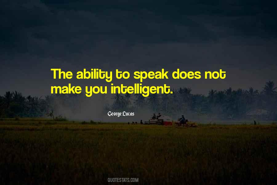 Quotes About The Ability To Speak #1666635