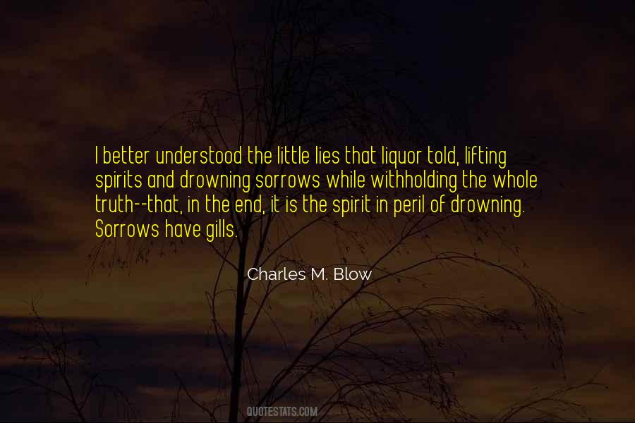 Alcohol Spirit Quotes #488242