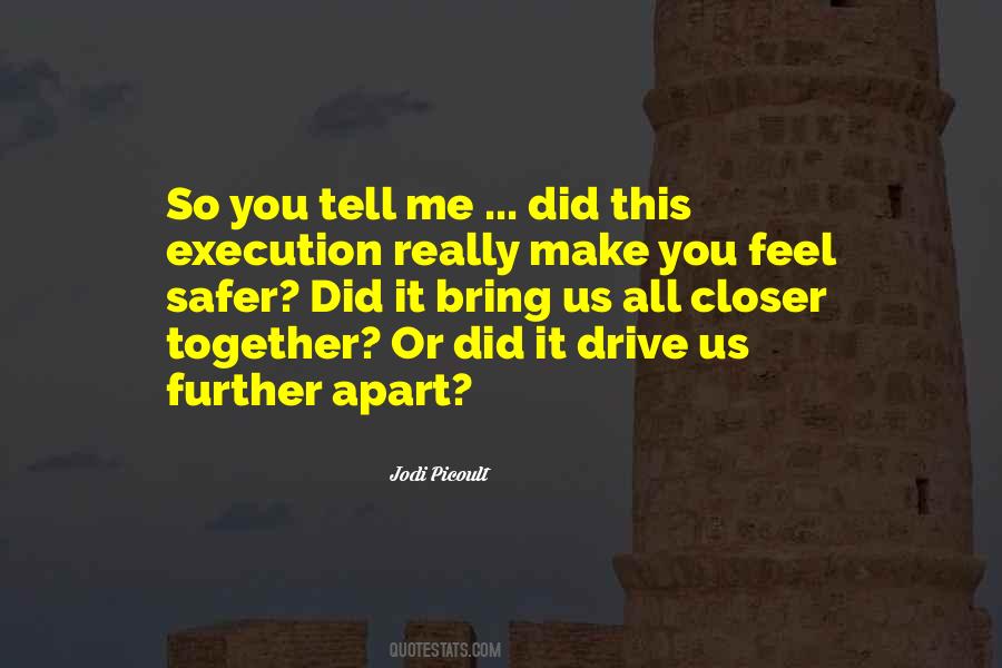 Together Or Apart Quotes #495907