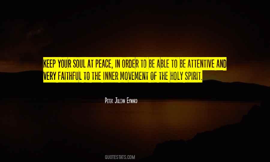 Soul At Peace Quotes #326790
