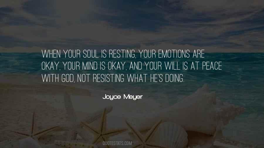 Soul At Peace Quotes #330409