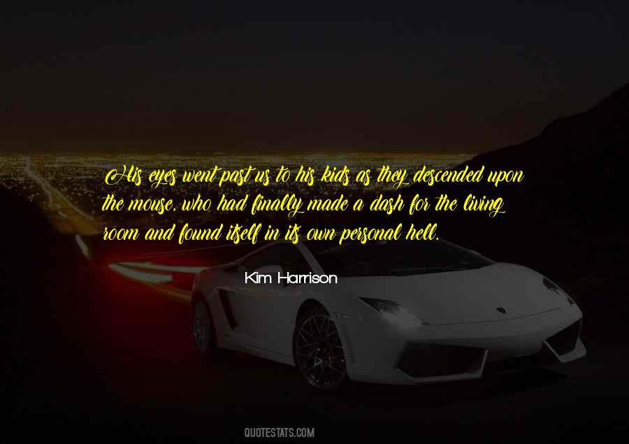 Made In Hell Quotes #1000706
