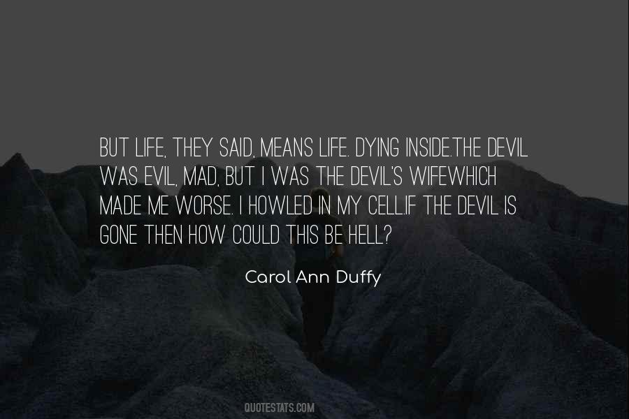 Made In Hell Quotes #1020457