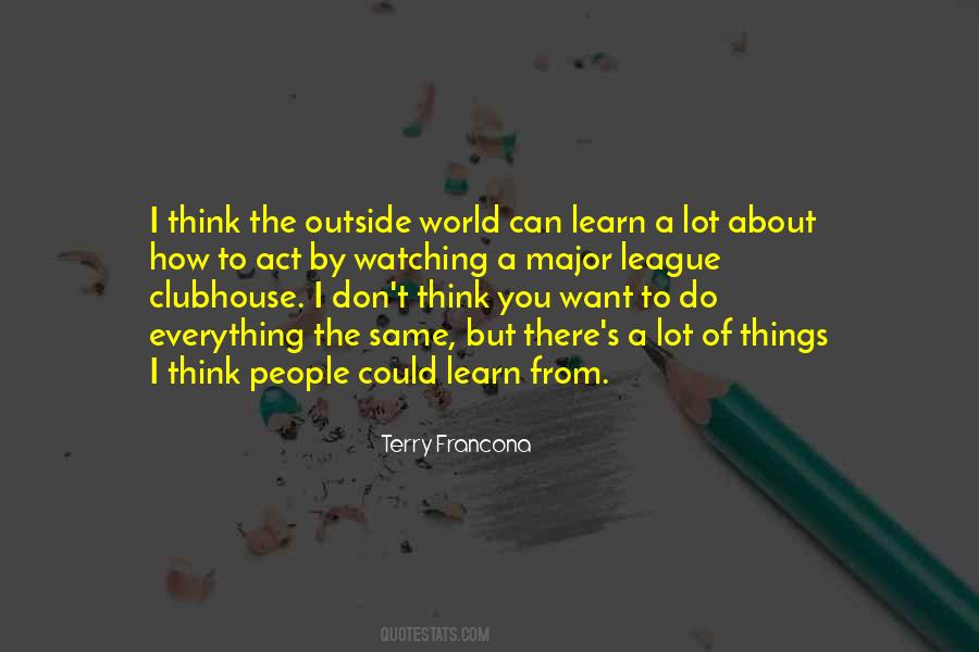 The Outside World Quotes #1190867