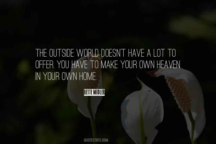 The Outside World Quotes #1750950