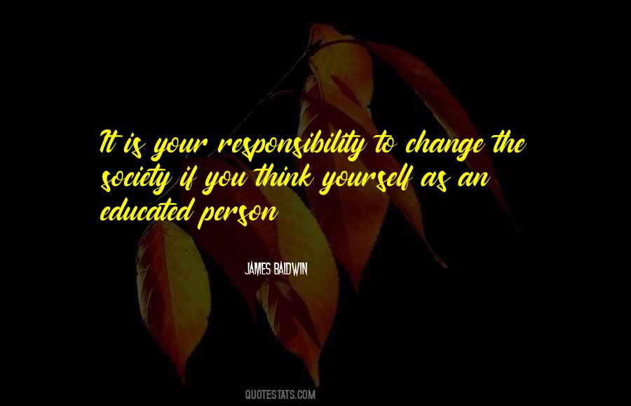 Your Responsibility Quotes #1148431