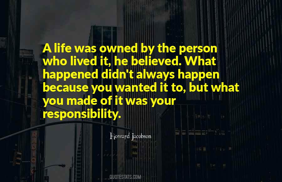 Your Responsibility Quotes #1254931