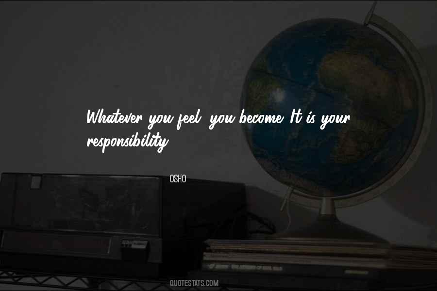 Your Responsibility Quotes #1685784