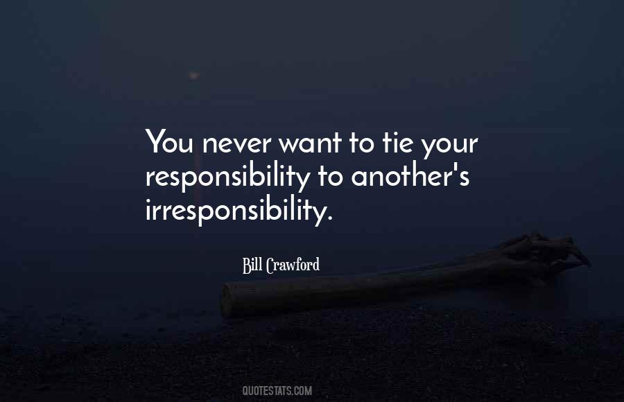 Your Responsibility Quotes #1696406