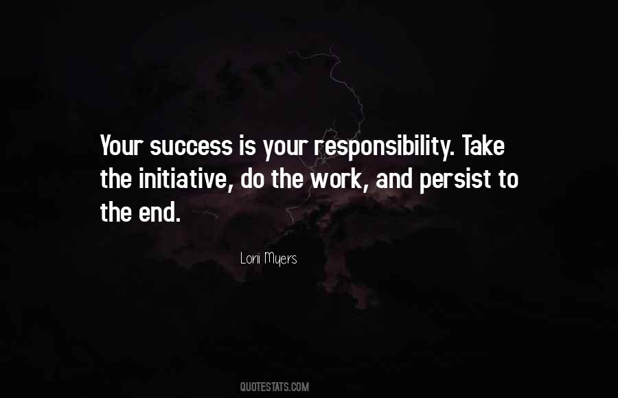 Your Responsibility Quotes #1797170
