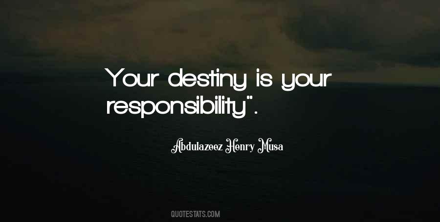 Your Responsibility Quotes #69392