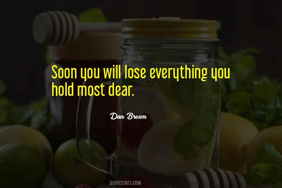 You Will Lose Quotes #576419