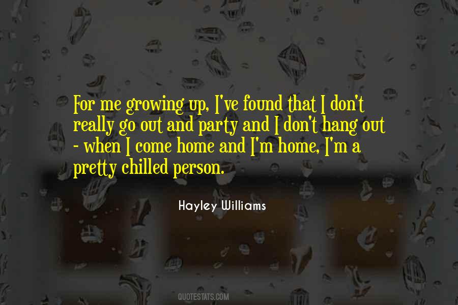 When I Come Home Quotes #1312297