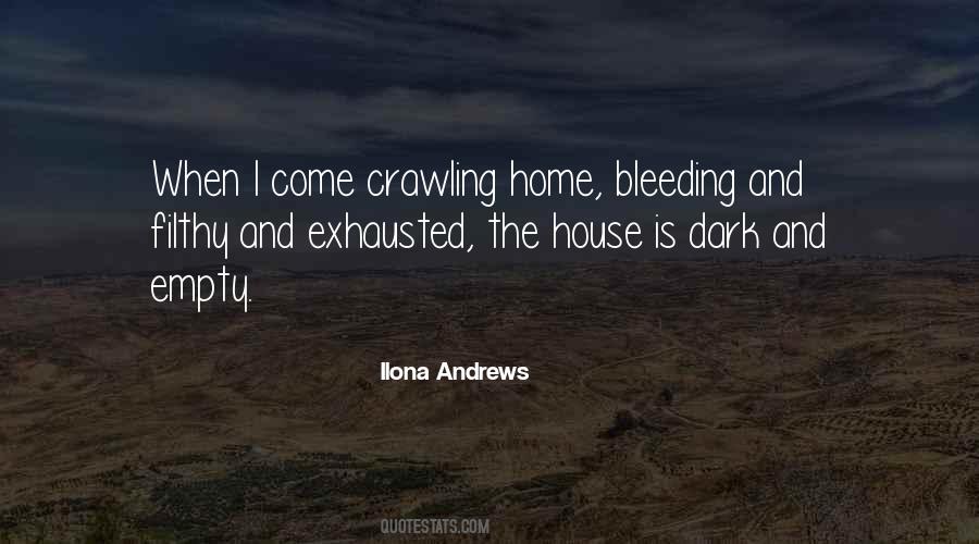 When I Come Home Quotes #602464