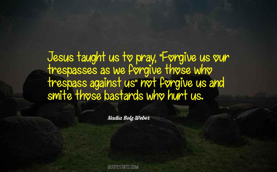 Forgiveness Jesus Quotes #1183727