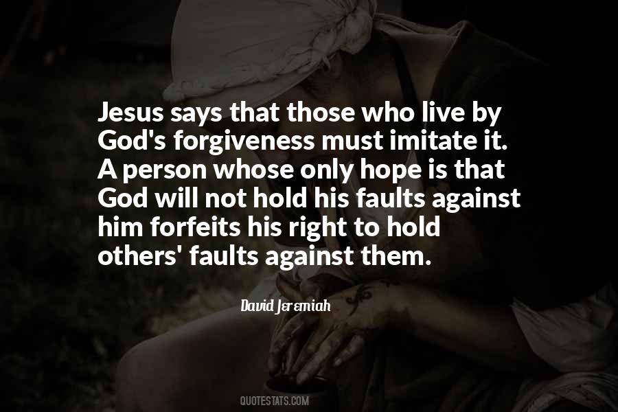 Forgiveness Jesus Quotes #1414188