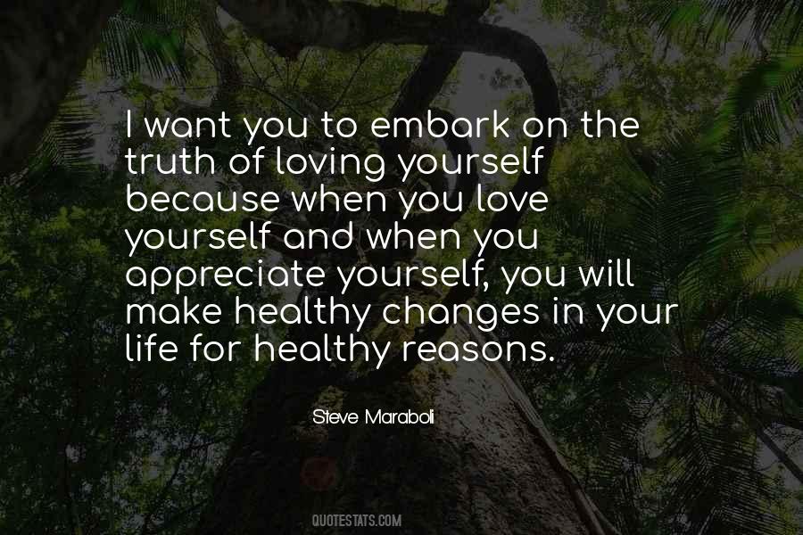 When Life Changes You Quotes #1301192