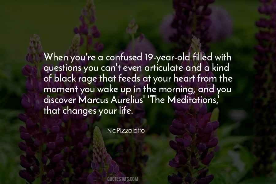 When Life Changes You Quotes #969866