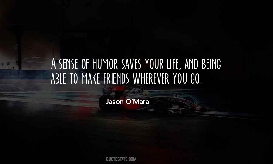 Friends Humor Quotes #43329