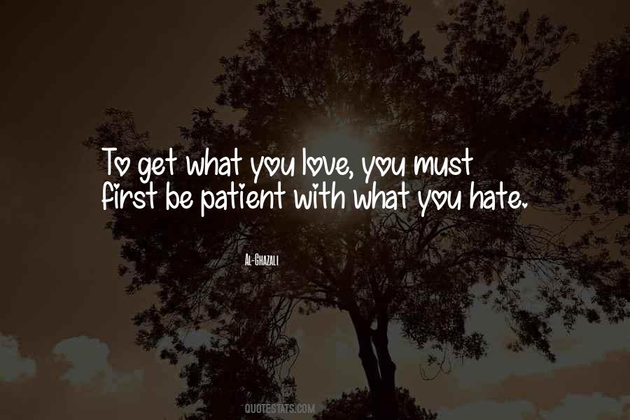 Love Patient Quotes #1495855