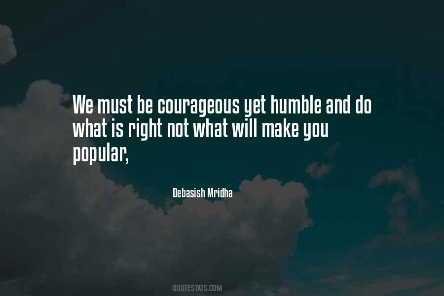 Make Me Humble Quotes #1725236