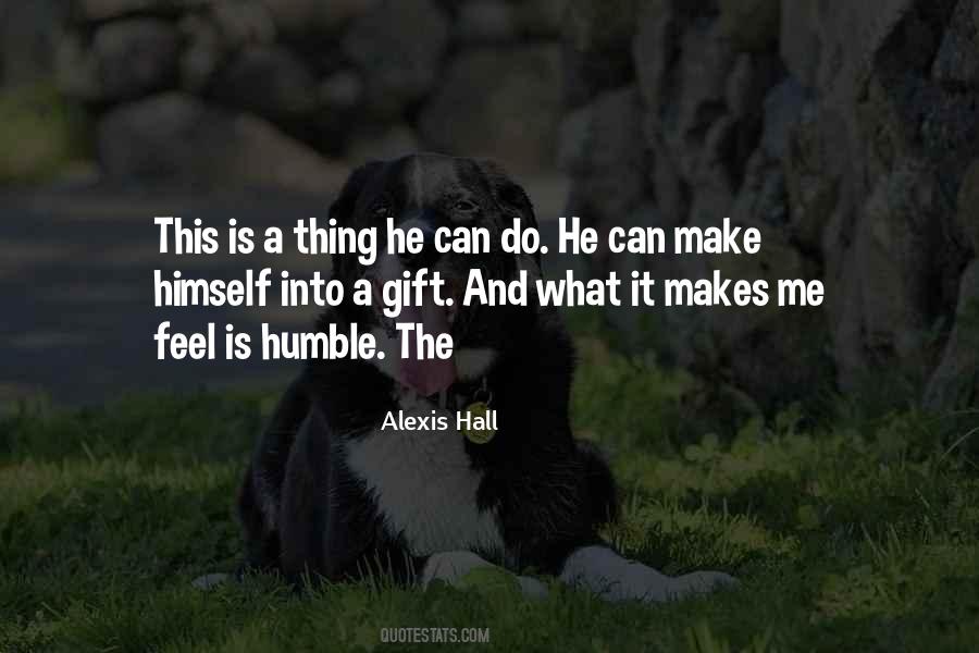 Make Me Humble Quotes #1767218