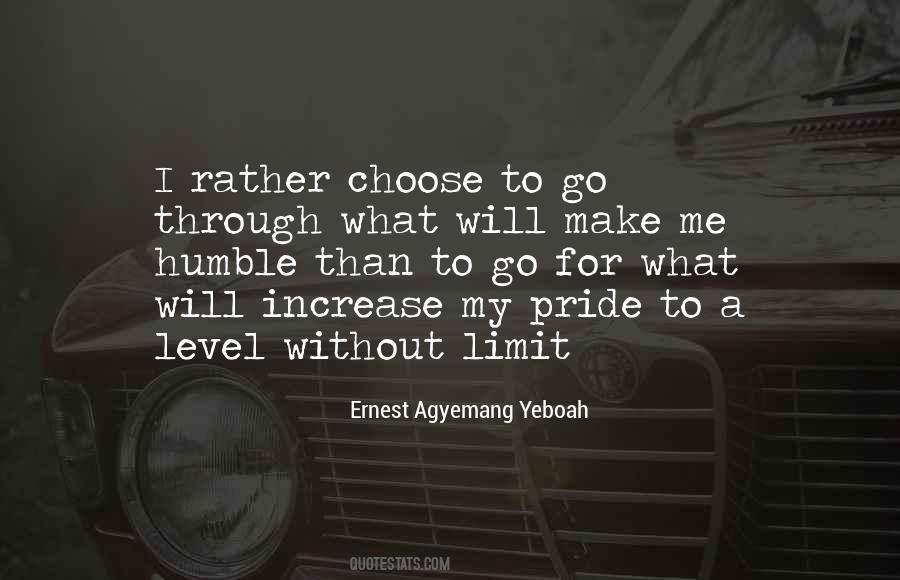 Make Me Humble Quotes #969678