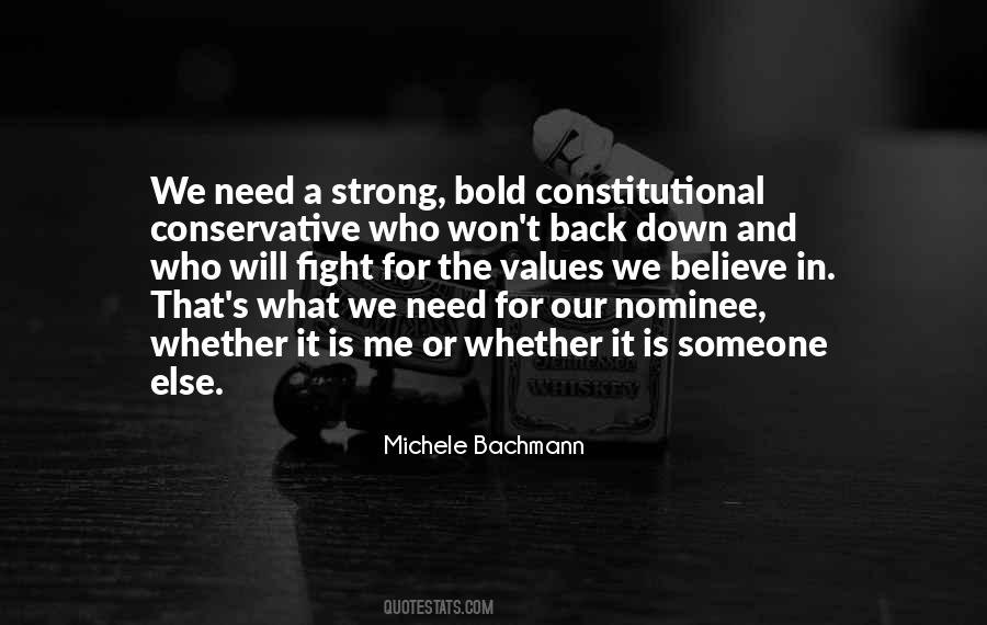 Be Strong And Bold Quotes #1777431
