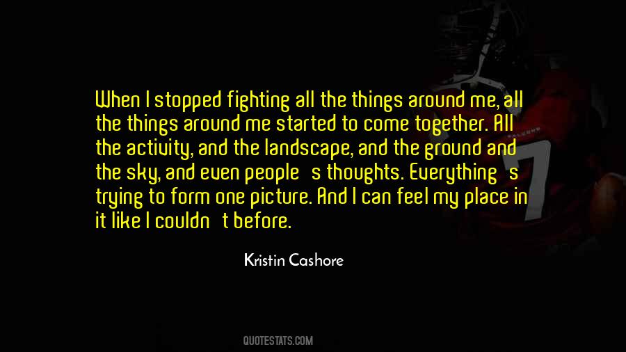 Things Come Together Quotes #1501262