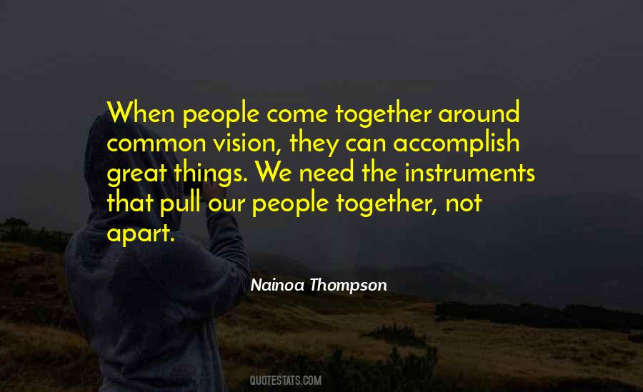 Things Come Together Quotes #584836