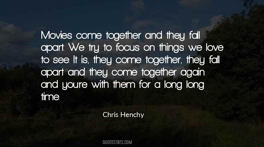 Things Come Together Quotes #708035