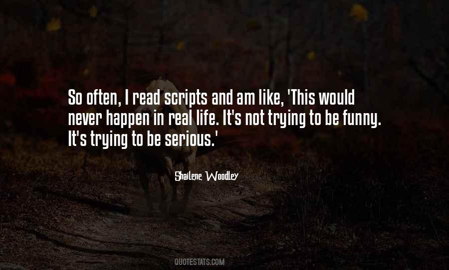 Never Be Serious Quotes #1085671