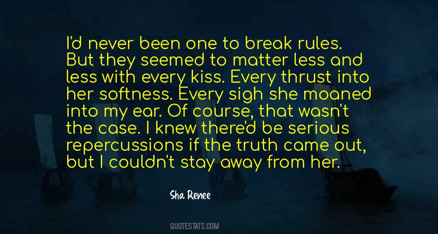 Never Be Serious Quotes #1845180