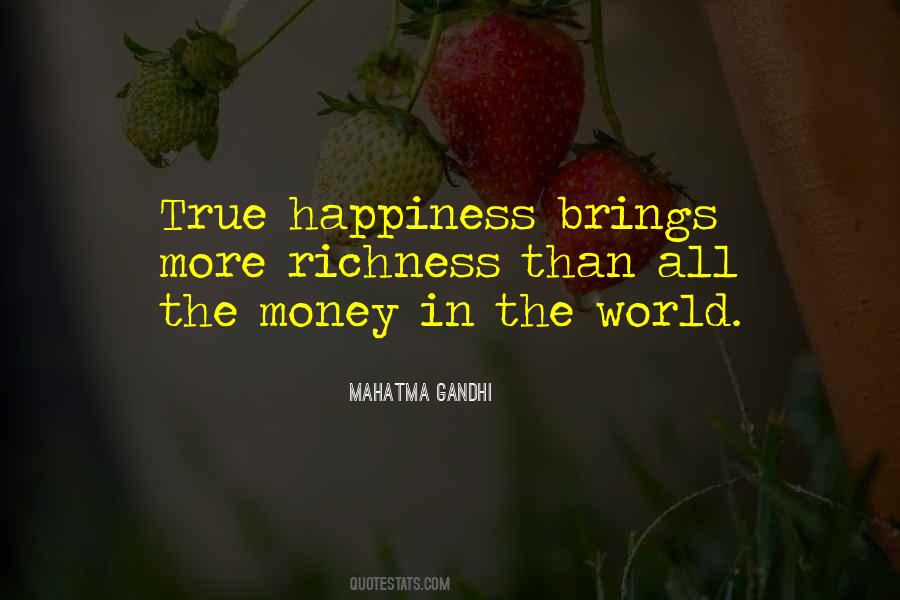 Happiness Money Quotes #36244