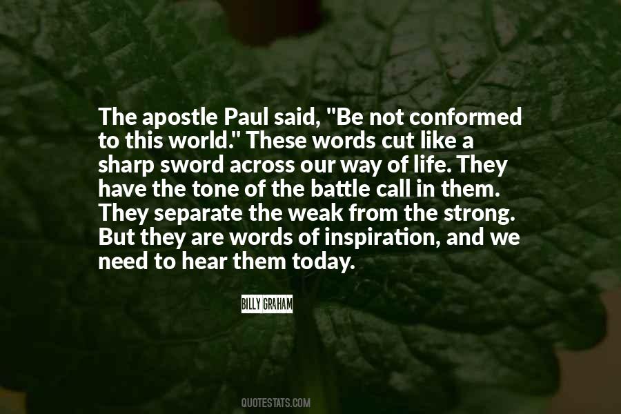 Do Not Be Conformed To This World Quotes #726242