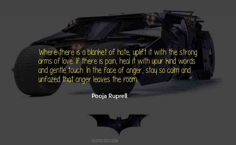 Anger Is Love Quotes #1510841