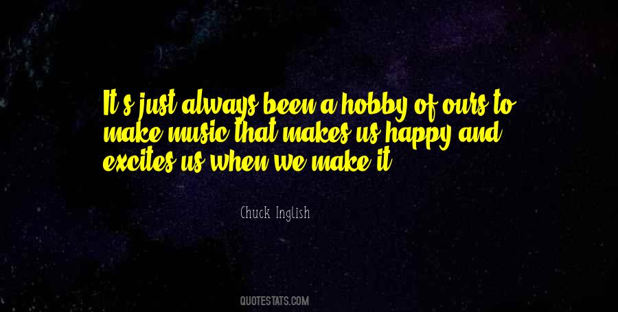 Quotes About A Hobby #954870