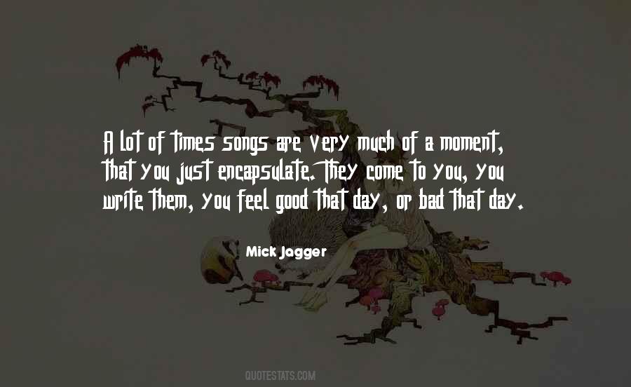 A Bad Moment Quotes #1088667