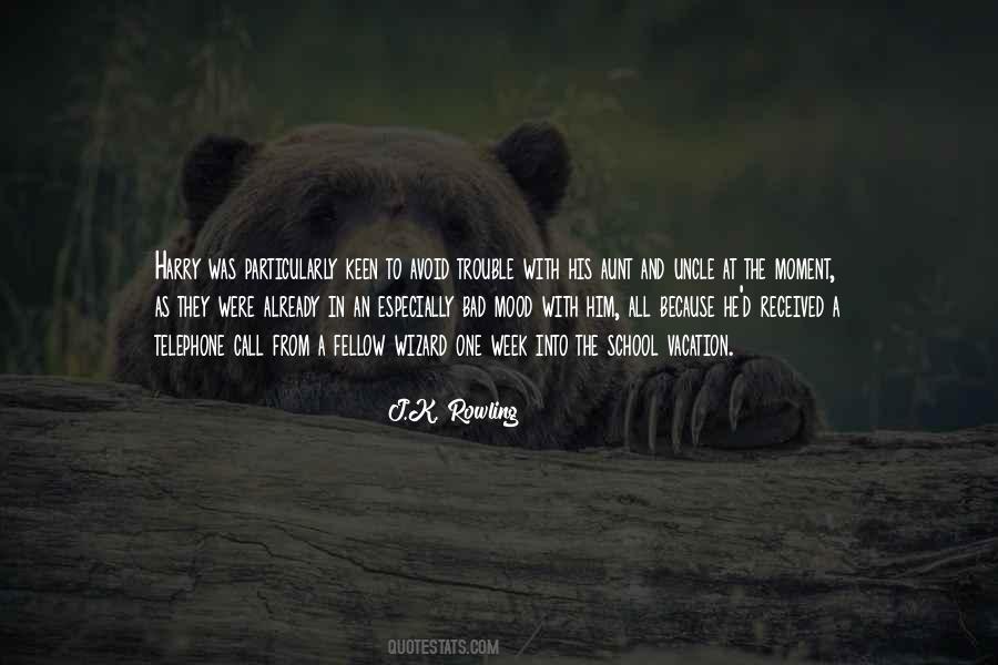 A Bad Moment Quotes #1237427