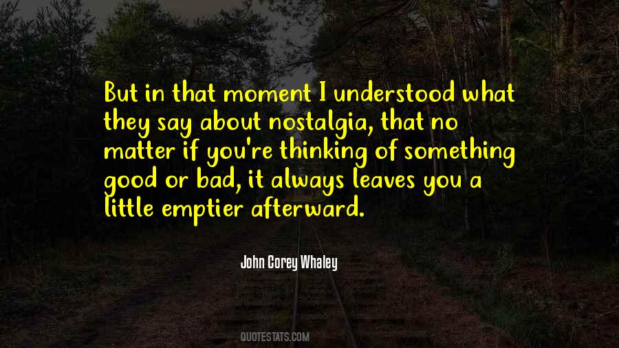 A Bad Moment Quotes #1812744