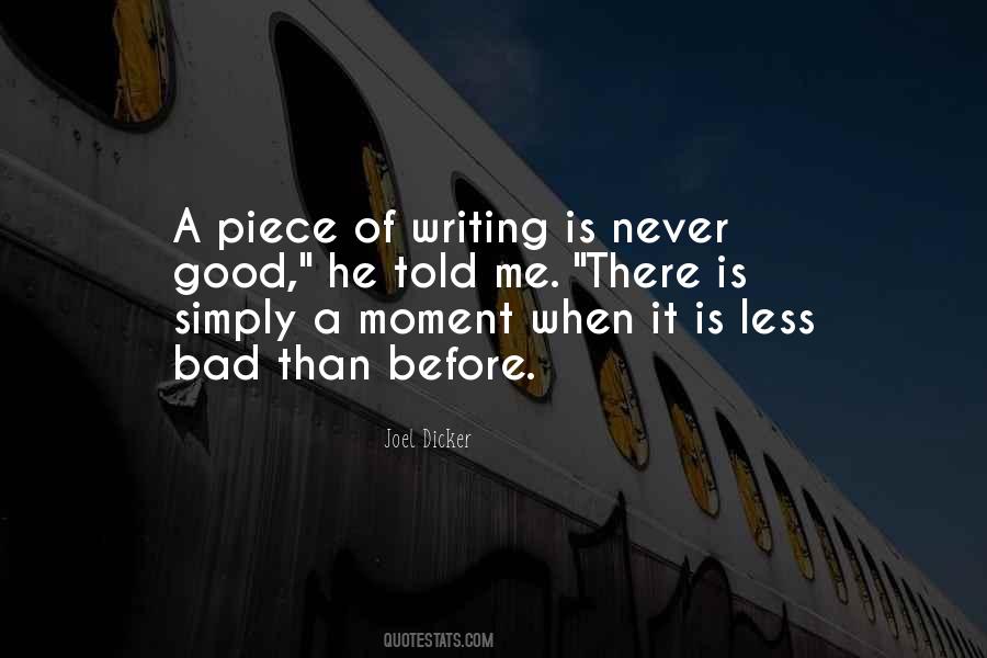 A Bad Moment Quotes #327879