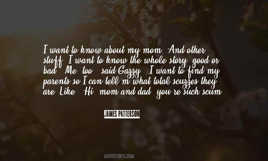 About My Mom Quotes #1242497