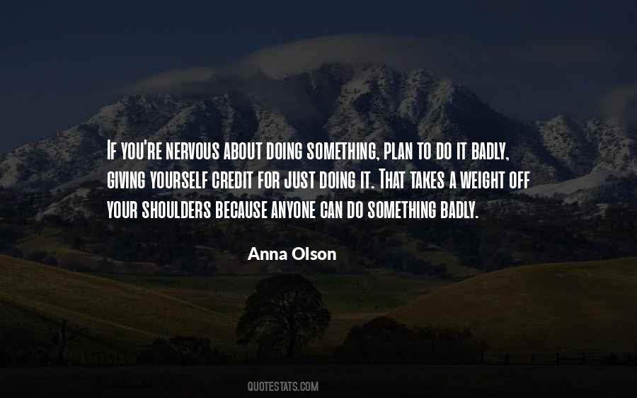 Plan For Yourself Quotes #1189940