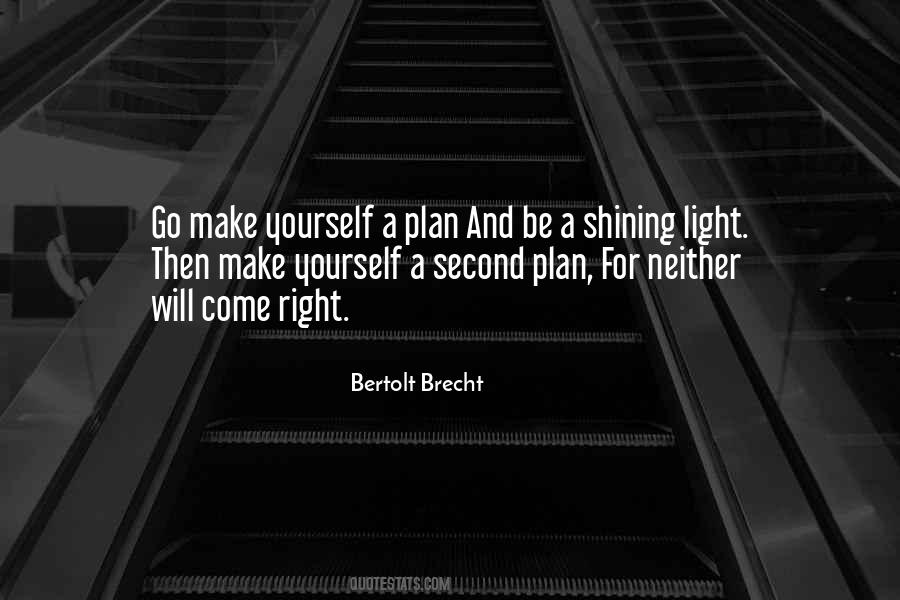 Plan For Yourself Quotes #1708096