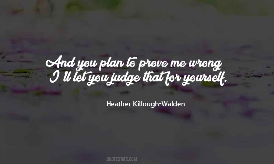 Plan For Yourself Quotes #46182