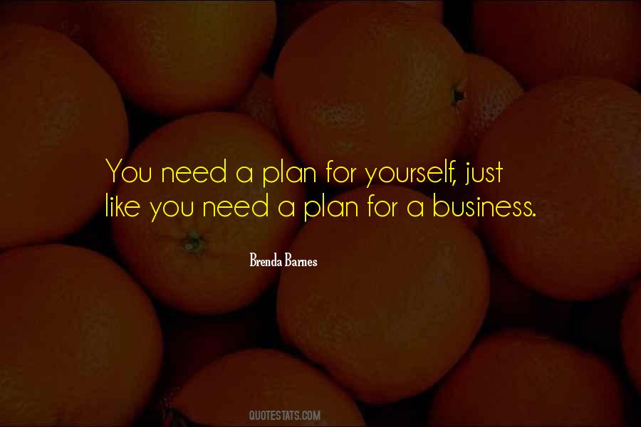 Plan For Yourself Quotes #697359