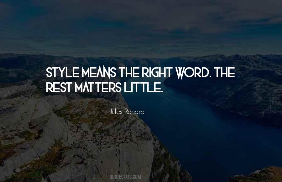 Style Matters Quotes #1089837