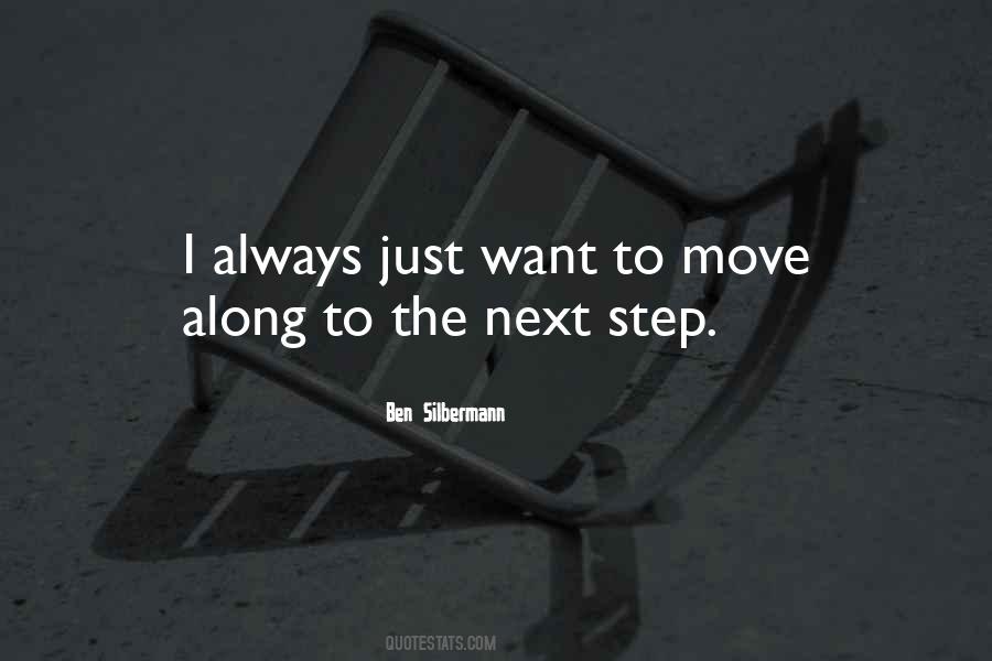 The Next Move Quotes #1508683