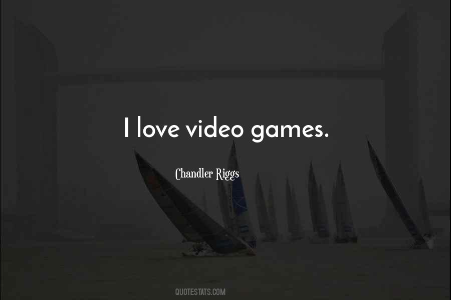 Love Video Quotes #752757